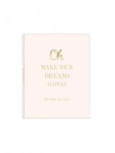 Small Notebook – Make Your Dreams Happen